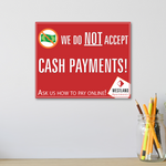 No Cash Payments Sign